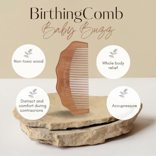 Birthing comb with benefits: non-toxic wood, whole body relief, distraction during contractions, and acupressure.