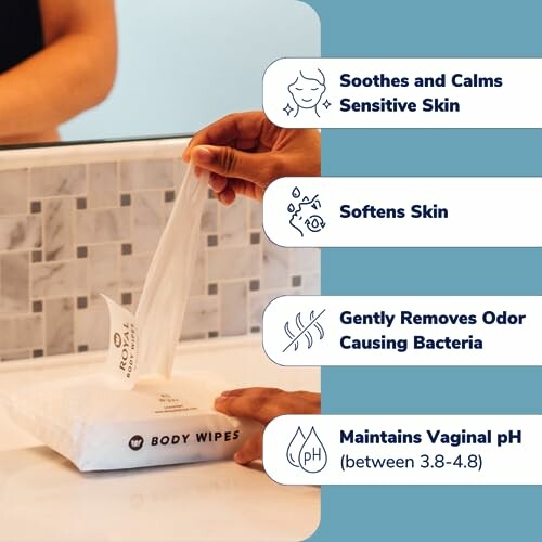 Person using body wipes with benefits listed: soothes sensitive skin, softens skin, removes odor-causing bacteria, maintains vaginal pH.