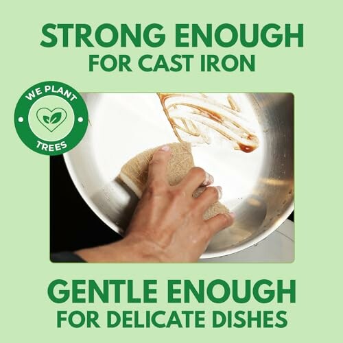 Hand cleaning a pan with text 'Strong Enough for Cast Iron, Gentle Enough for Delicate Dishes'.