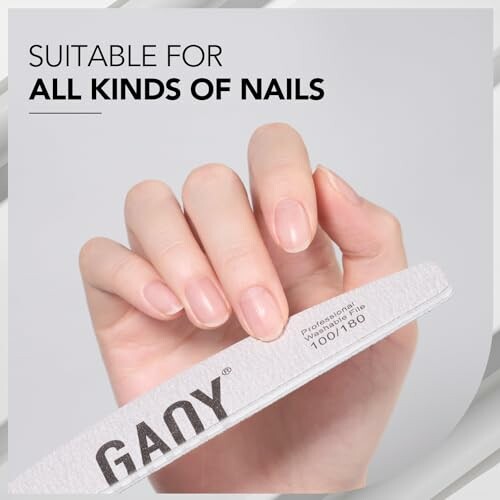 Hand holding a GANY nail file, suitable for all kinds of nails.