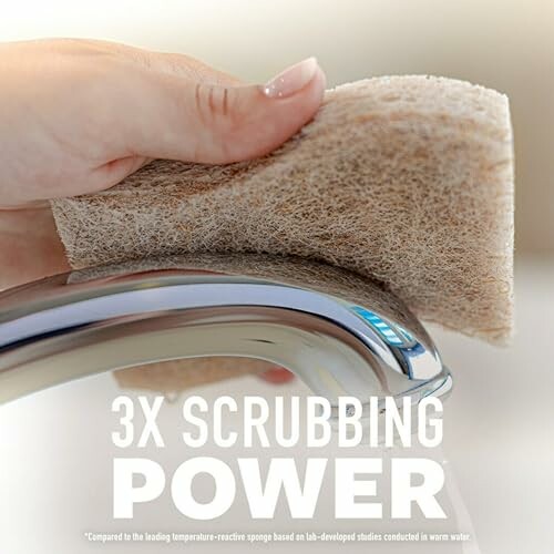 3X Scrubbing Power